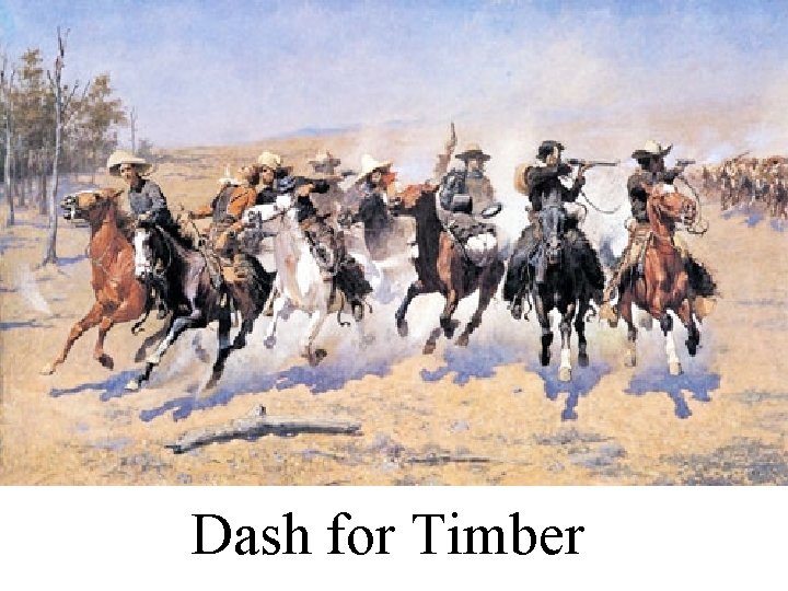 Dash for Timber 