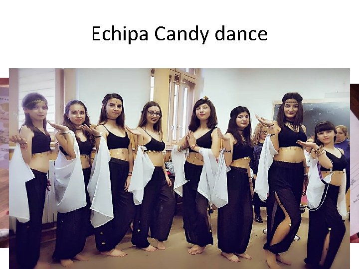 Echipa Candy dance 