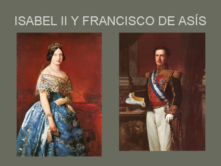 ISABEL II Y FRANCISCO DE ASÍS 