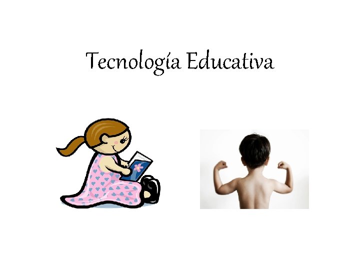 Tecnología Educativa 