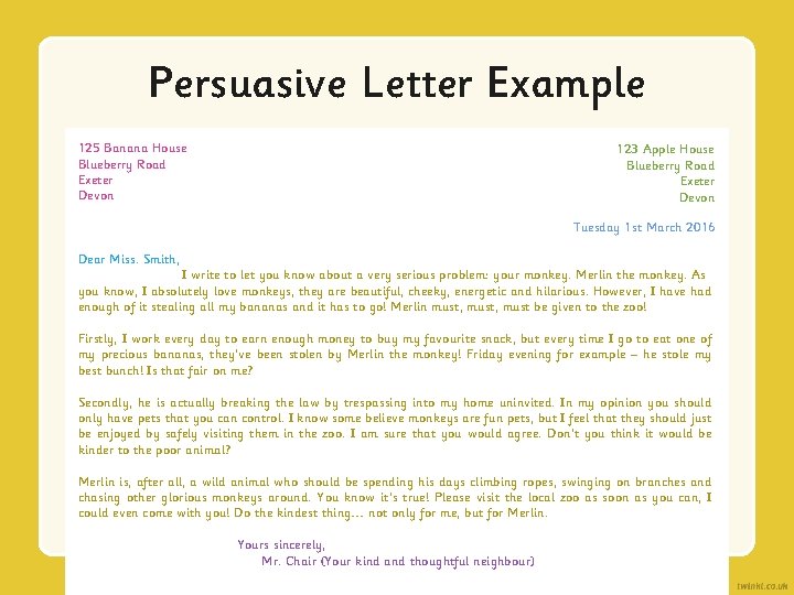 Persuasive Letter Example 125 Banana House Blueberry Road Exeter Devon 123 Apple House Blueberry Persuasive Letter Example 125 Banana House Blueberry Road Exeter Devon 123 Apple House Blueberry