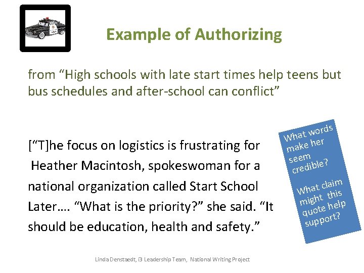 Example of Authorizing from “High schools with late start times help teens but bus