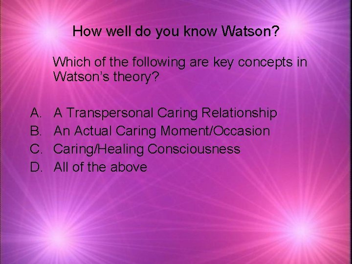 How well do you know Watson? Which of the following are key concepts in