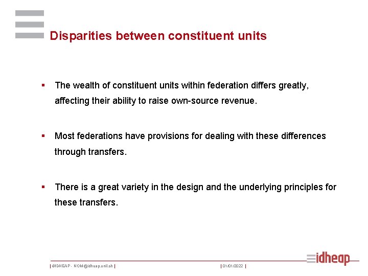 Disparities between constituent units § The wealth of constituent units within federation differs greatly,