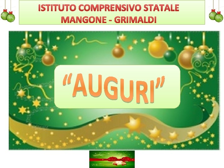 ISTITUTO COMPRENSIVO STATALE MANGONE - GRIMALDI 