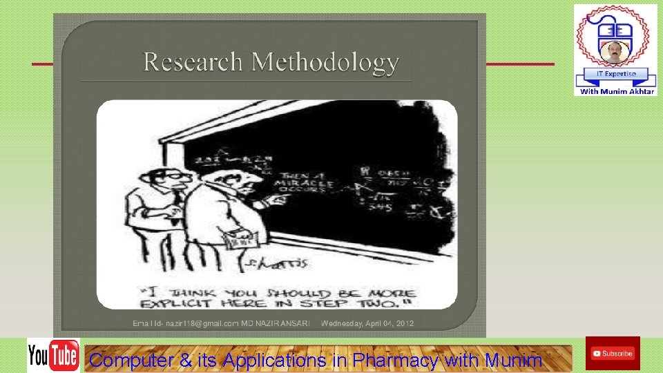 Computer & its Applications in Pharmacy with Munim Computer & its Applications in Pharmacy with Munim