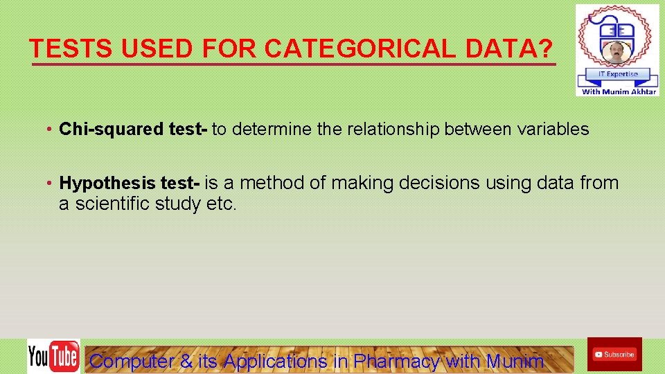 TESTS USED FOR CATEGORICAL DATA? • Chi-squared test- to determine the relationship between variables TESTS USED FOR CATEGORICAL DATA? • Chi-squared test- to determine the relationship between variables