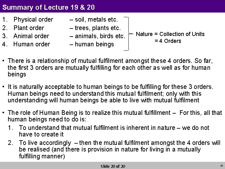 Summary of Lecture 19 & 20 1. 2. 3. 4. Physical order Plant order