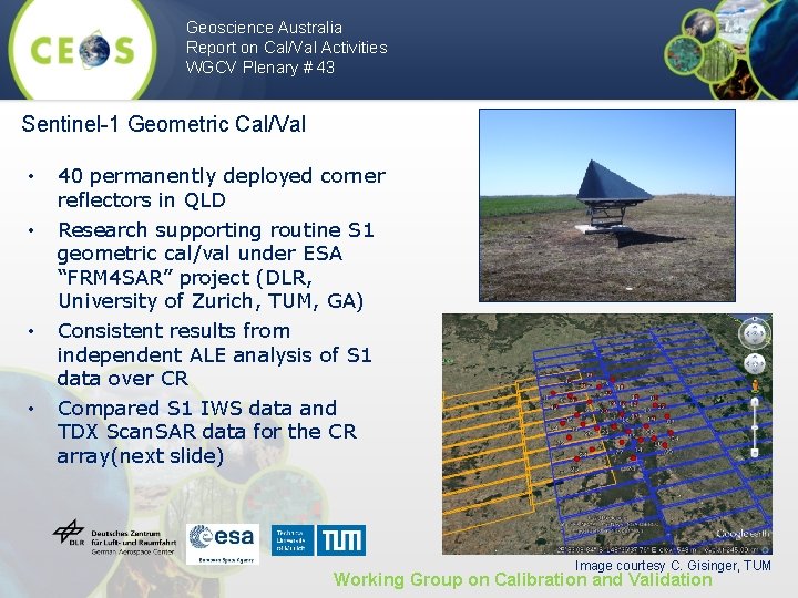 Geoscience Australia Report on Cal/Val Activities WGCV Plenary # 43 Sentinel-1 Geometric Cal/Val •