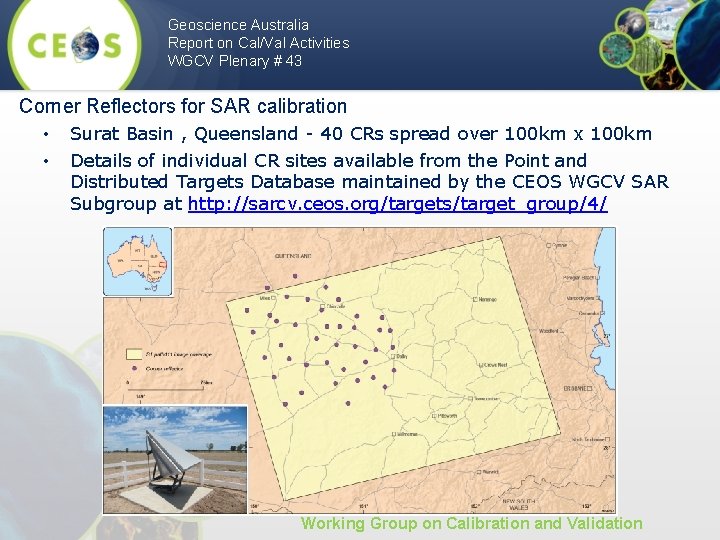 Geoscience Australia Report on Cal/Val Activities WGCV Plenary # 43 Corner Reflectors for SAR