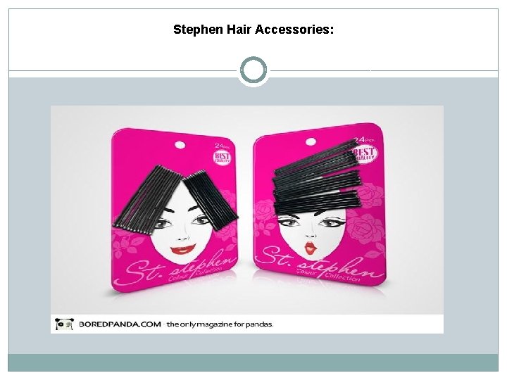 Stephen Hair Accessories: 