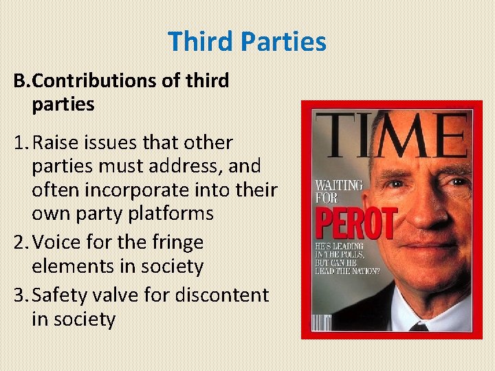 Third Parties B. Contributions of third parties 1. Raise issues that other parties must