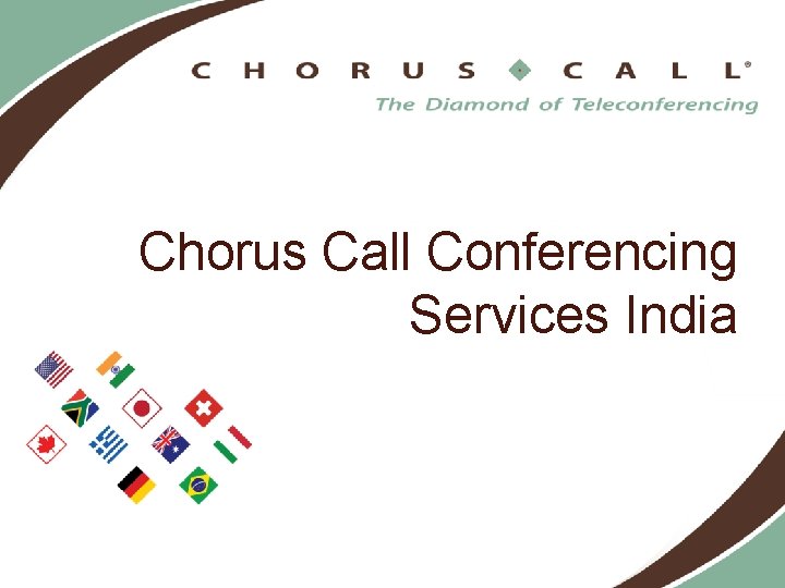 Chorus Call Conferencing Services India 