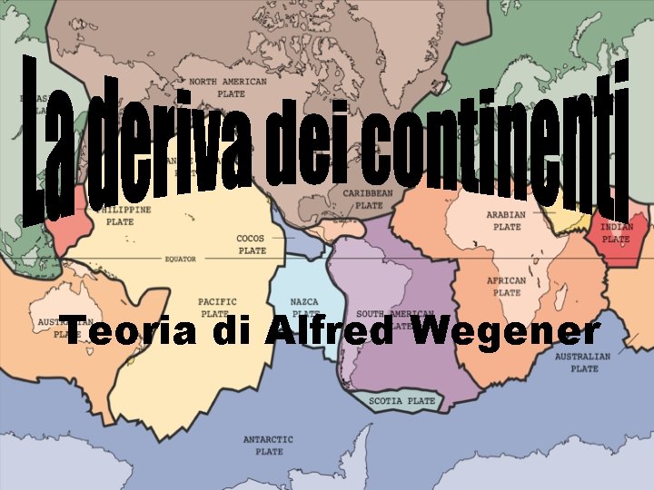 Teoria di Alfred Wegener 