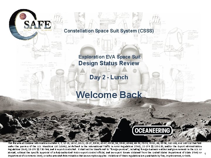 Constellation Space Suit System (CSSS) Exploration EVA Space Suit Design Status Review Day 2