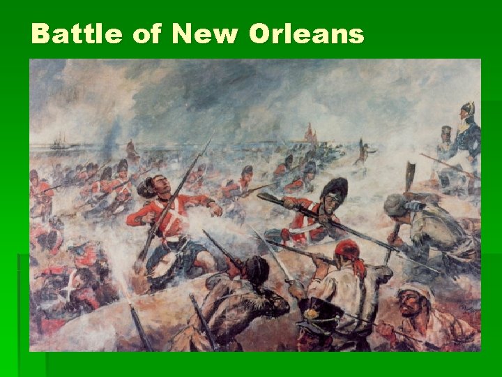 Battle of New Orleans 
