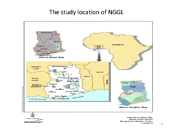 The study location of NGGL 8 