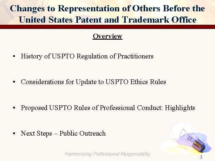 Changes to Representation of Others Before the United States Patent and Trademark Office Overview