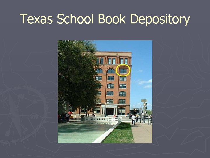 Texas School Book Depository 