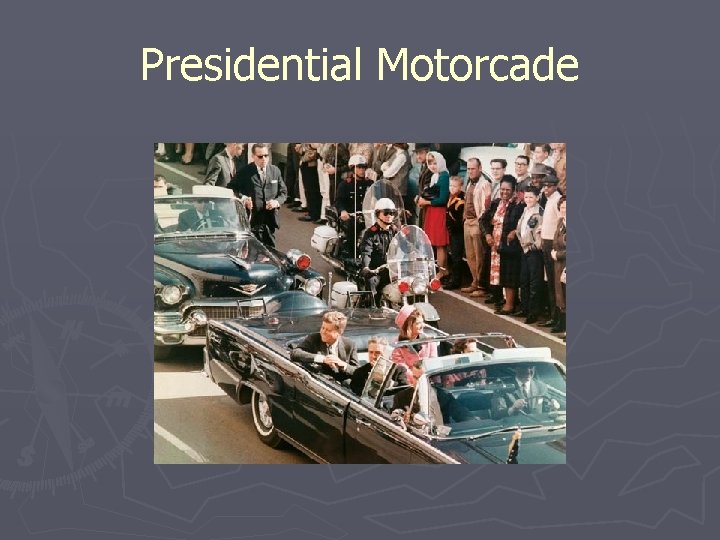 Presidential Motorcade 