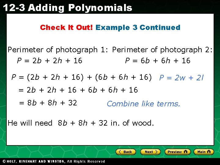 12 -3 Adding Polynomials Check It Out! Example 3 Continued Perimeter of photograph 1:
