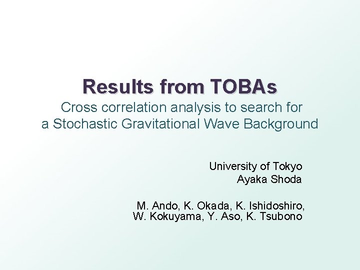 Results from TOBAs Cross correlation analysis to search for a Stochastic Gravitational Wave Background