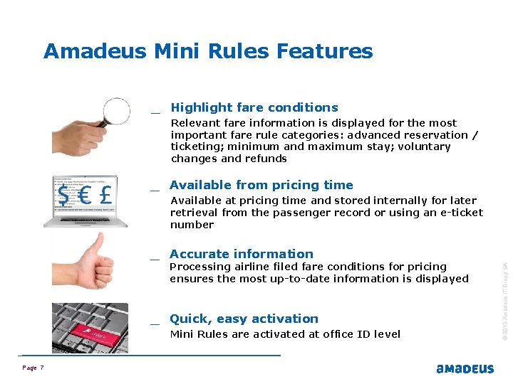 Amadeus Mini Rules Features _ Highlight fare conditions Relevant fare information is displayed for