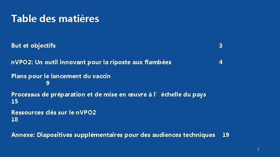 Table des matières But et objectifs 3 n. VPO 2: Un outil innovant pour