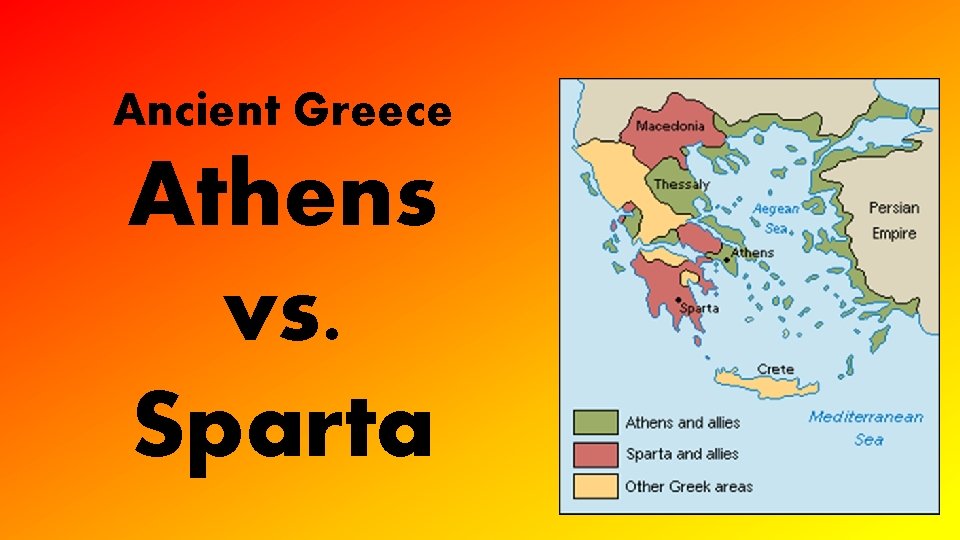 Ancient Greece Athens vs. Sparta 