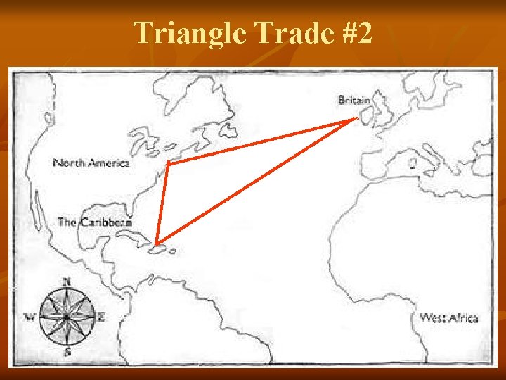 Triangle Trade #2 