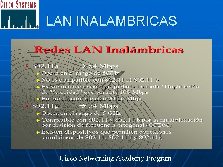 LAN INALAMBRICAS Cisco Networking Academy Program 