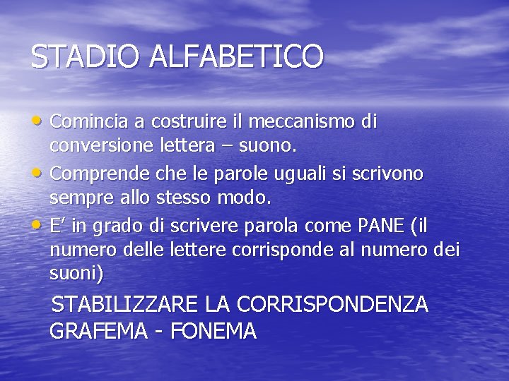 STADIO ALFABETICO • Comincia a costruire il meccanismo di • • conversione lettera –