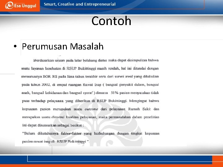 Contoh • Perumusan Masalah 