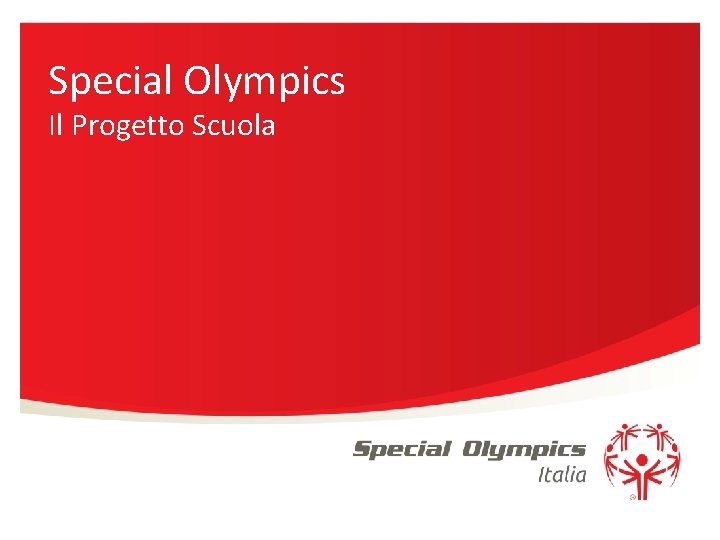 Special Olympics Il Progetto Scuola 