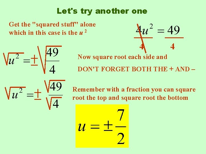 Let's try another one Get the "squared stuff" alone which in this case is