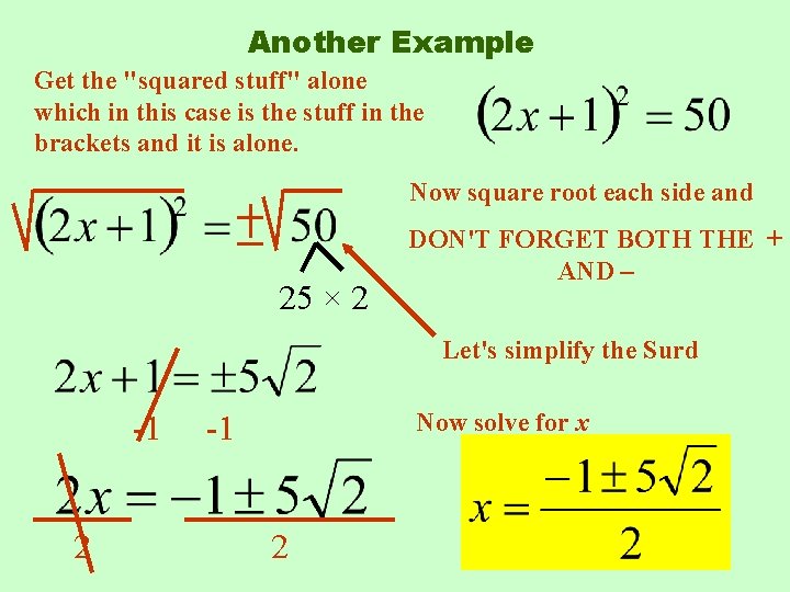 Another Example Get the "squared stuff" alone which in this case is the stuff