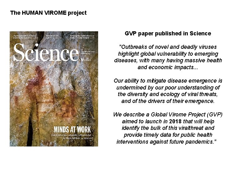 The HUMAN VIROME project GVP paper published in Science "Outbreaks of novel and deadly