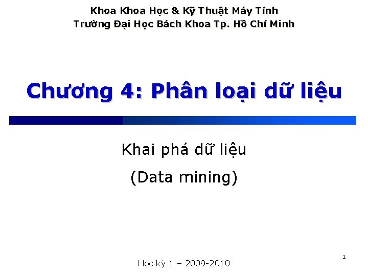 Khoa Học & Kỹ Thuật Máy Tính Trường Đại Học Bách Khoa Tp. Hồ