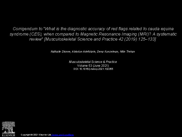 Corrigendum to “What is the diagnostic accuracy of red flags related to cauda equina