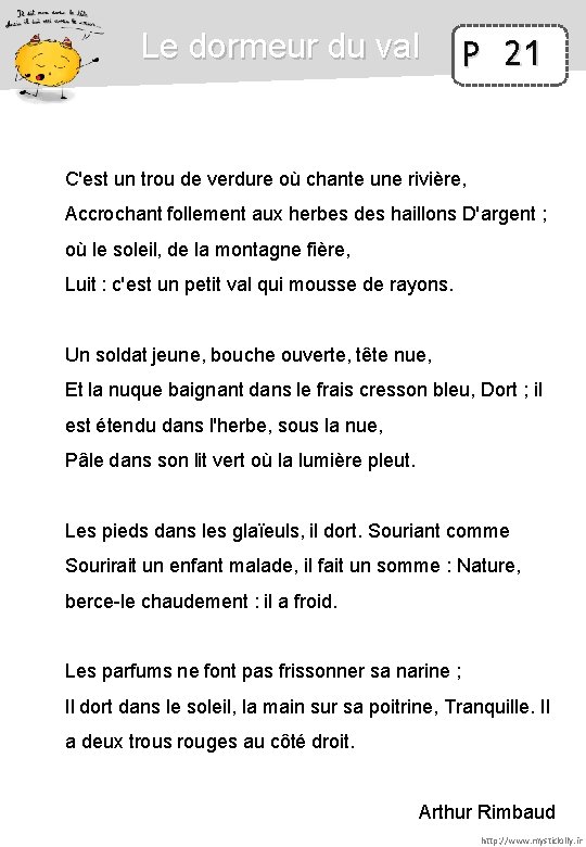 Le dormeur du val P 21 C'est un trou de verdure où chante une