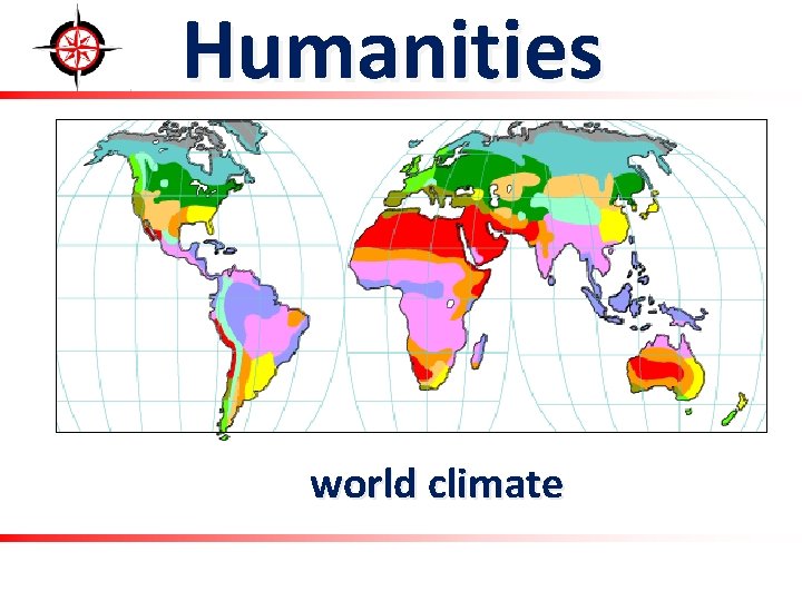 Humanities Weather and Climate world climate 