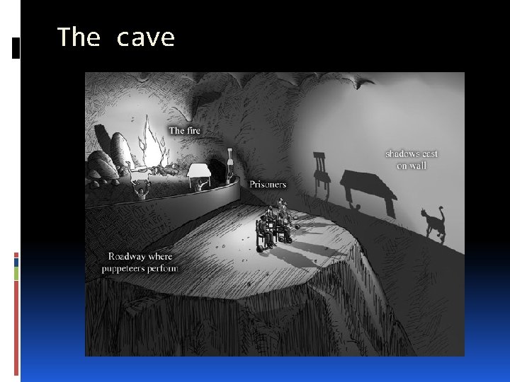 The cave 