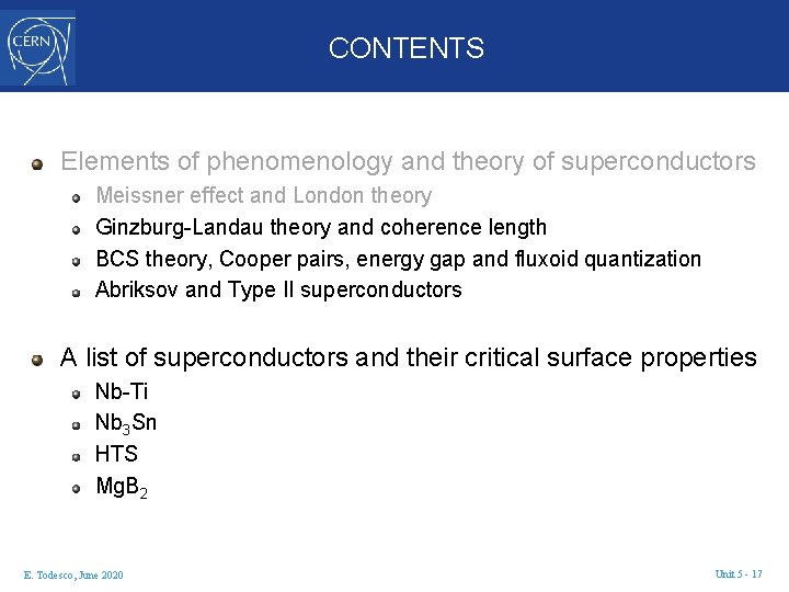 CONTENTS Elements of phenomenology and theory of superconductors Meissner effect and London theory Ginzburg-Landau