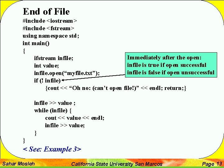 End of File #include <iostream> #include <fstream> using namespace std; int main() { Immediately