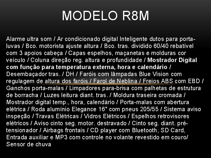 MODELO R 8 M Alarme ultra som / Ar condicionado digital Inteligente dutos para