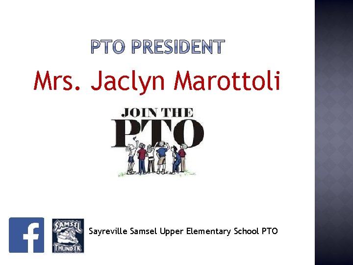 Mrs. Jaclyn Marottoli Sayreville Samsel Upper Elementary School PTO 