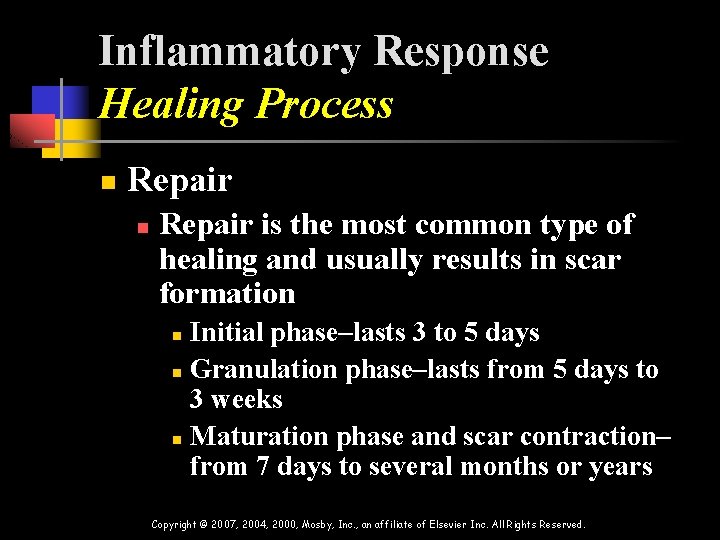 Inflammatory Response Healing Process n Repair is the most common type of healing and
