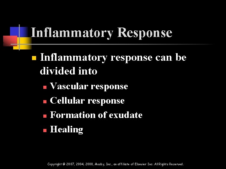 Inflammatory Response n Inflammatory response can be divided into Vascular response n Cellular response