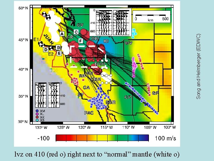 Song and Helmberger (EDWC) lvz on 410 (red o) right next to “normal” mantle