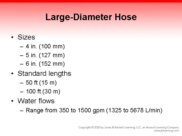 Large-Diameter Hose • Sizes – 4 in. (100 mm) – 5 in. (127 mm)